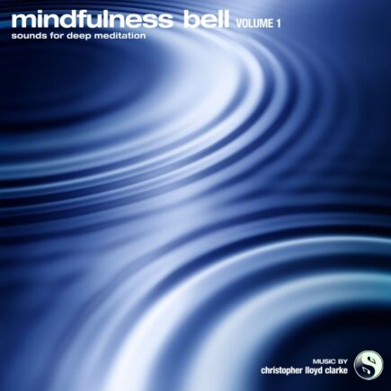 Mindfulness Bell Volume 1 - Album Cover