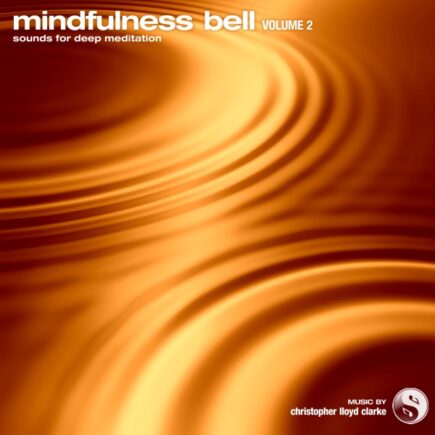 Mindfulness Bell Volume 2 - Album Cover